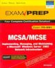 MCSA  MCSE 70 - 291 Exam Prep, 2/e