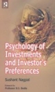 Psychology of Investments and Investor`s Preferences