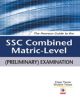 The Pearson Guide to SSC Combined Matric  Level  Examination