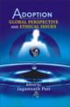 Adoption Global Perspective and Ethical Issues