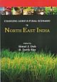 Change Agricultural Scenario in North -East India