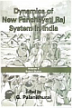 Dynamics of New Panchayati Raj System In India (Vol. 2 : Select States)