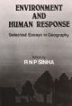 Environment and Human Responses: Selected Essays in Geography