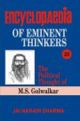 Encyclopaedia Eminent Thinkers (Vol. : 20 The Political Thought of M.S. Golwalkar)
