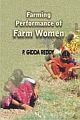 Farming Performance of Farm Women : Key to Sustainable Agriculture