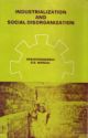 Industrialization and Social Disorganization A Study Of Tribal in Bihar