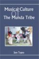 Musical Cultural Of the Munda Tribe