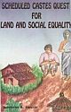 Scheduled Castes Quest For Land and Social Equality