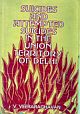 Suicides and Attempted  Suicides in the Union Territorry Of Delhi