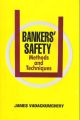 Banker`s Safety : Method