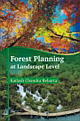 Forest Planning at Landscape Level: Case Study of Working Plan Revision in Chhattisgarh