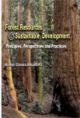 Forest Resources and Sustainable Development : Principles, Perspectives and Practices