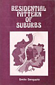 Residential Pattern Of Suburbs
