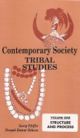 Contemporary Society : Tribal Studies (Vol. 1 : Structure and Process)