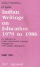 India Writing On Education 1979 to 1986 : An Indicator to indian Educational Journals Grouped by 2465 Subvject Descriptors (Two parts)