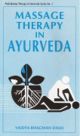 Massage Therapy in Ayurveda