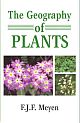 Geography Of Plants The : Use Of Prinicipal Cultivated Plants on which the Prosperity of Nations is Based