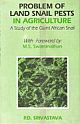 Problem and Land Snail In Agriculture : A Study Of the Giant African Snail