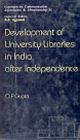 Development Of University Libraries in India after Independence