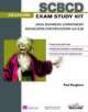 SCBCD Exam Study Kit: Java Business Component Developer Certification (Exam CX310-090), 3rd Ed.