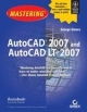 MASTERING AutoCAD 2007 And AutoCAD LT 2007