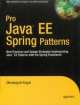 Pro Java EE Spring Paterns: