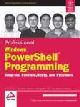 Professional Windows Powershell Programing, Snap-ins, Cmdlets, hosts, And Providers