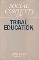 Social Context Of Tribal Education