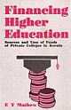 Financing Higher Education : Sources and Uses Of Funds OF Private