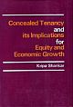 Concealed Tenancy and Its Implications For Equity and Economic Growth