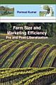 Farm Size and Marketing Effiency Pre and Post Liberalization