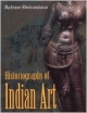 Historiography Of Indian Art