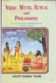 Vedic Myths Ritual & Philosophy