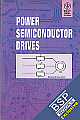  Power Semiconductor Drives