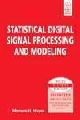 Statical Digital Signal Processing and Modeling