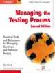 Managing the Testing Process : Practical Tools and Techniques For Managing Hardware and Software Testing, 2ed