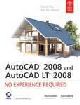 Autocad 2008 and Auto cad LT 2008 Experiences Required
