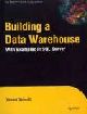 Building a Data Warehouse With Example in SQL Server