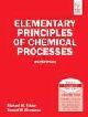 Elementary Principles Of Chemical Process 3ed