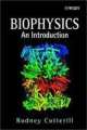 Biophysics : An Introduction