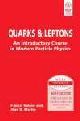 Quarks and Laptones : An Introductory Course in Modern Particle Physics  Exclusively Distributed by Star Books Distributors
