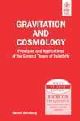 Gravitation and Cosmology: Principles and Applications of the General Theory Of Relativity