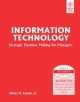 Information Technology:Strategic: Decision Making For Managers