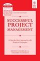 Successful Project Management A Step by Step Approach with Practical Example,4ed