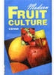 Modern Fruit Culture 1st Edition 