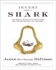 Invest Like a Shark: How a Deaf Guy with no job and Limited Capital Made a Fortune investing in The Stock Market (HB)