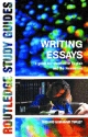 Writing Essays - A Guide for Students in English and the Humanities 