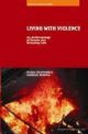 Living With Violence : An Anthropology of Events and Everyday Life