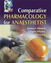Comparative Pharmacology for Anaesthetist, 1/e