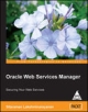 Oracle Web Services Manager